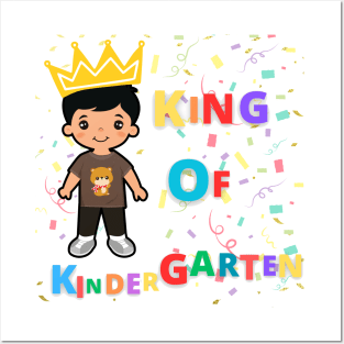 King of Kindergarten Posters and Art